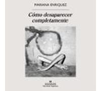 Cómo Desaparecer Completamente (audiolibro)