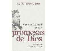 Cómo descansar en las promesas de Dios