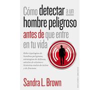 Cómo Detectar A Un Hombre Peligroso (PSICOLOGÍA)
