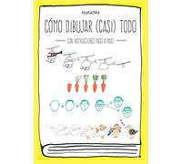 Cómo dibujar casi todo (ASUNTO IMPRESO)