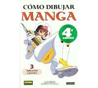 COMO DIBUJAR MANGA 03 APLICACION Y P.: 5 (BIBLIOTECA CREATIVA)