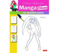 Cómo Dibujar Manga Chicas En Sencillos Pasos