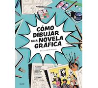 Cómo dibujar una novela gráfica (SIN COLECCION)