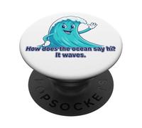 ¿Cómo Dice el océano Hola Olas Lindo papá Broma Juego de Palabras Divertido PopSockets PopGrip Adhesivo