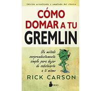 Como Domar A Tu Gremlin