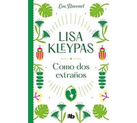 Como dos extraños (Los Ravenel 4) (Ficción)