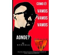 Como é! Vamos, vamos, vamos! Aonde?: Vamos Aonde - Uma obra analítica de uma das melhores letras de Kuduro do século, composta por Bruno M