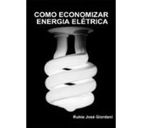 Como Economizar Energia Elétrica (ebook)