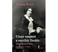 Cómo empecé a escribir ficción: Diarios de una novelista: 42 (el paseo central)