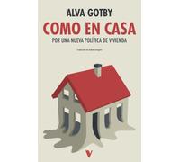 Como en casa: Por una nueva política de vivienda (GENERAL)