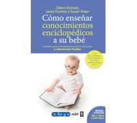 Como Enseñar A Su Bebe Conocimientos Enciclopedicos