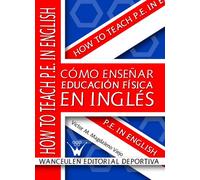 Como Enseñar Educación Física En Inglés