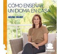 Cómo enseñar un idioma en casa