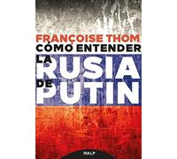 Cómo entender la Rusia de Putin (Historia y Biografías)