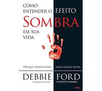 Como Entender o Efeito Sombra em Sua Vida (Em Portuguese do Brasil)