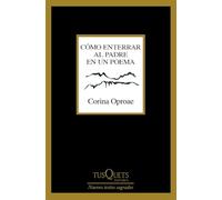 Cómo enterrar al padre en un poema (Marginales)