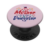 Como es la madre también lo es su hija - Filipinas Hija PopSockets PopGrip Adhesivo