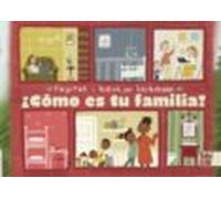 ¿Cómo es tu familia?