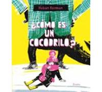 ¿cómo Es Un Cocodrilo?