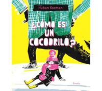 ¿Cómo es un cocodrilo?: 54 (Siruela Ilustrada)