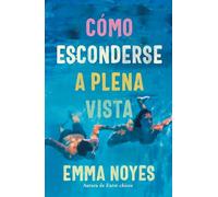 Cómo esconderse a plena vista (Titania fresh)