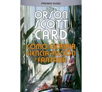Cómo escribir ciencia-ficción y fantasía: 94 (Alamut Serie Fantástica)