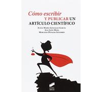 Cómo escribir y publicar un artículo científico: 1