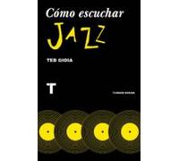 Cómo escuchar jazz
