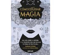 Cómo estudiar magia (Kepler Esoterismo)