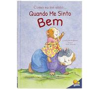 COMO EU ME SINTO QUANDO ME SINTO BEM