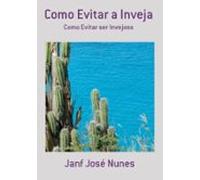 Como Evitar A Inveja (ebook)