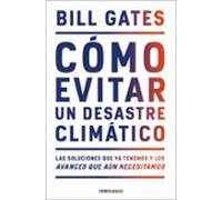 Cómo Evitar Un Desastre Climatico