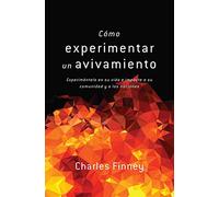 Como experimentar un avivamiento/ Experiencing the Presence of God