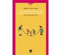 Como Favorecer El Desarrollo Emocional Y Social De La Infancia: H Acia