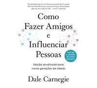 COMO FAZER AMIGOS E INFLUENCIAR PESSOAS