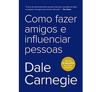 Como Fazer Amigos E Influenciar Pessoas