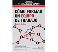 Como formar un equipo de trabajo (SIN COLECCION)