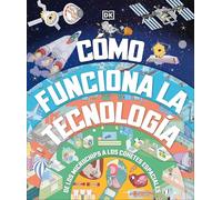 Cómo Funciona La Tecnología (How Technology Works)
