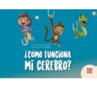 Cómo funciona mi cerebro (LA MIRADA DE DANIEL)