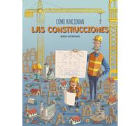 Cómo funcionan las construcciones: Libro de no ficción para niños y niñas curiosos a partir de 7 años. ¡Descubre todo sobre el mundo de la construcción!: 3