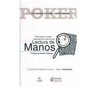 Como Ganar Al Poker Aprendiendo La Tecnica De Lectura De Manos