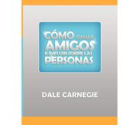 Cómo ganar amigos y influir sobre las personas – BN PUBLISHING