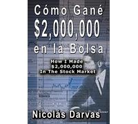 Cómo Gané $2,000,000 en la Bolsa / How I Made $2,000,000 In The Stock Market