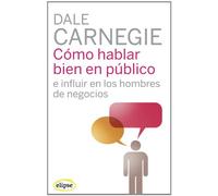 Como Hablar Bien En Publico E Influir En Los Hombres De Negocios