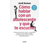 Cómo hablar con un adolescente y que te escuche