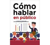 Cómo hablar en público