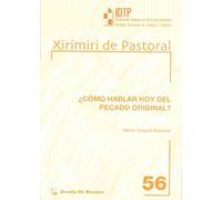 ¿Cómo hablar hoy del pecado original? (Xirimiri de Pastoral)