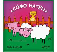 ¿Cómo hacen? (Libros de Tela)