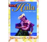 Cómo hacer Hula para cuerpo, mente y espíritu