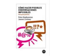 Cómo Hacer Posibles Conversaciones Imposibles